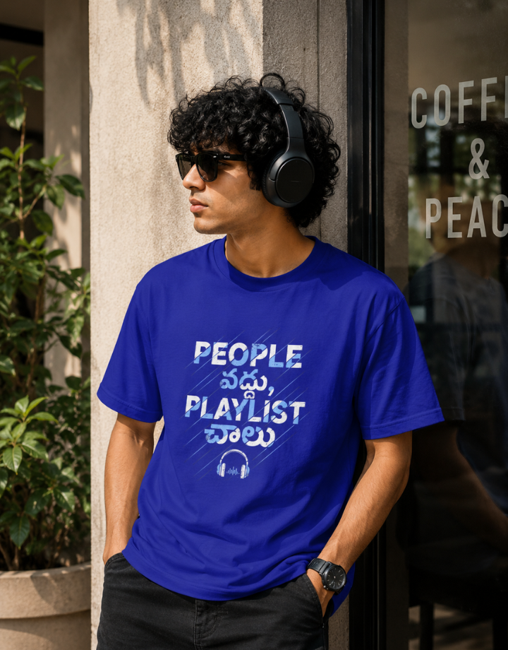 People వద్దు, Playlist చాలు T-Shirt for Boys