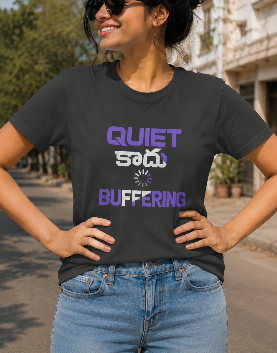 Quiet కాదు, Buffering Tshirt for Girls