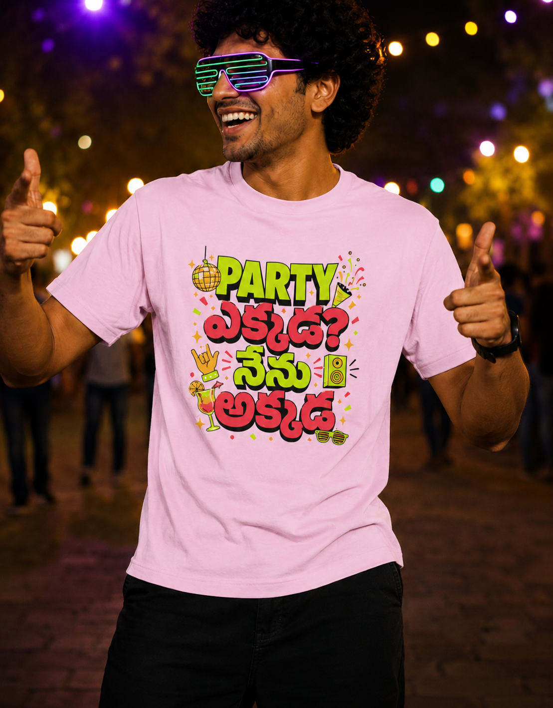 Party ఎక్కడ? నేను అక్కడ T-Shirt for Boys